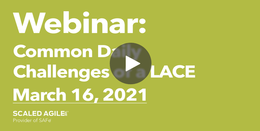 Webinar: Common Daily Challenges of a LACE