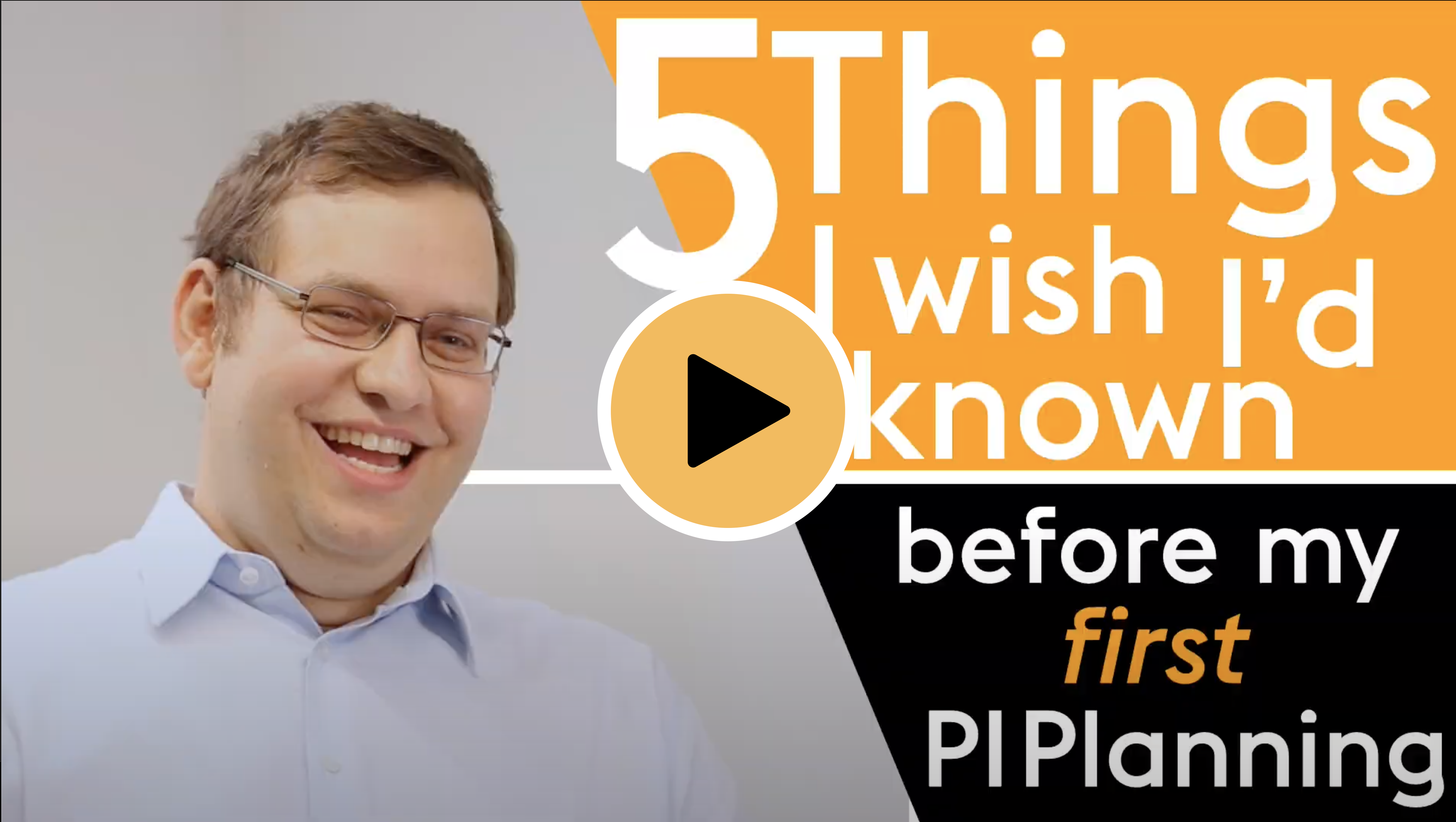5 Things I Wish I'd Known before My First PI Planning video thumbnail